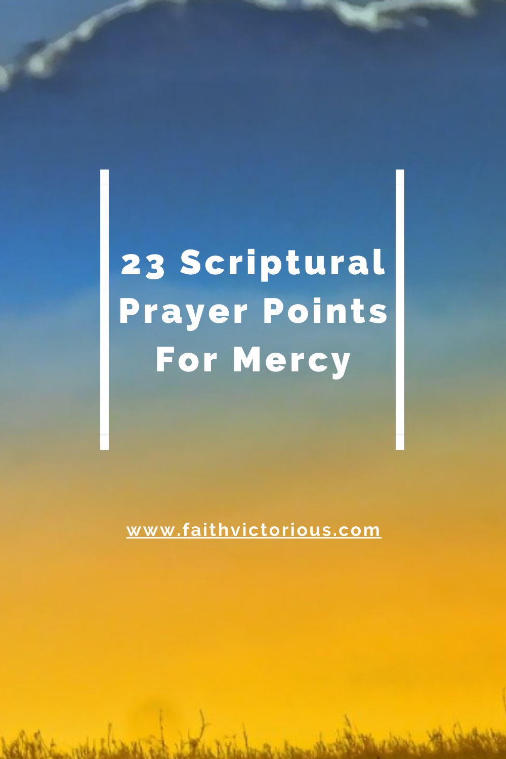 Scriptural Prayer Points For Mercy With Bible Verses Faith Victorious