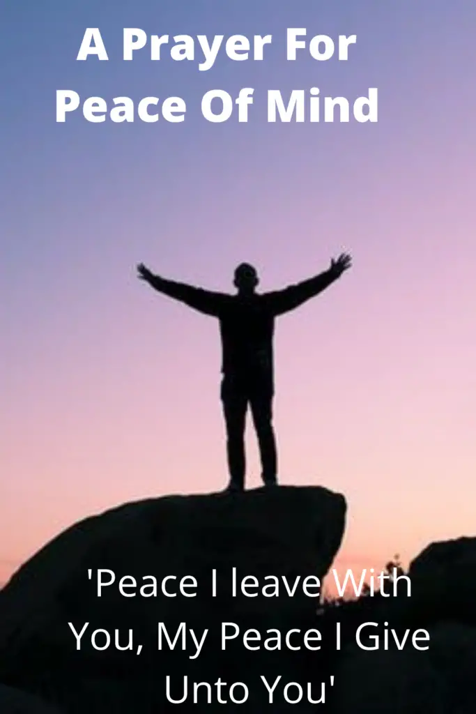 A Prayer For Peace Of Mind