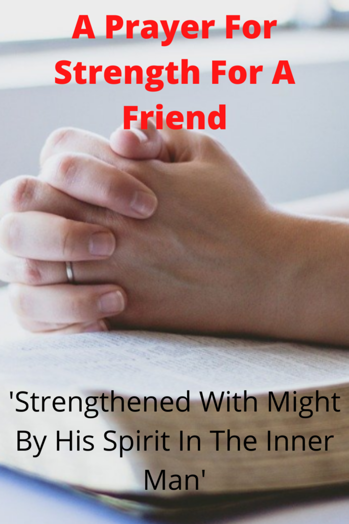 A Prayer For Strength For A Friend