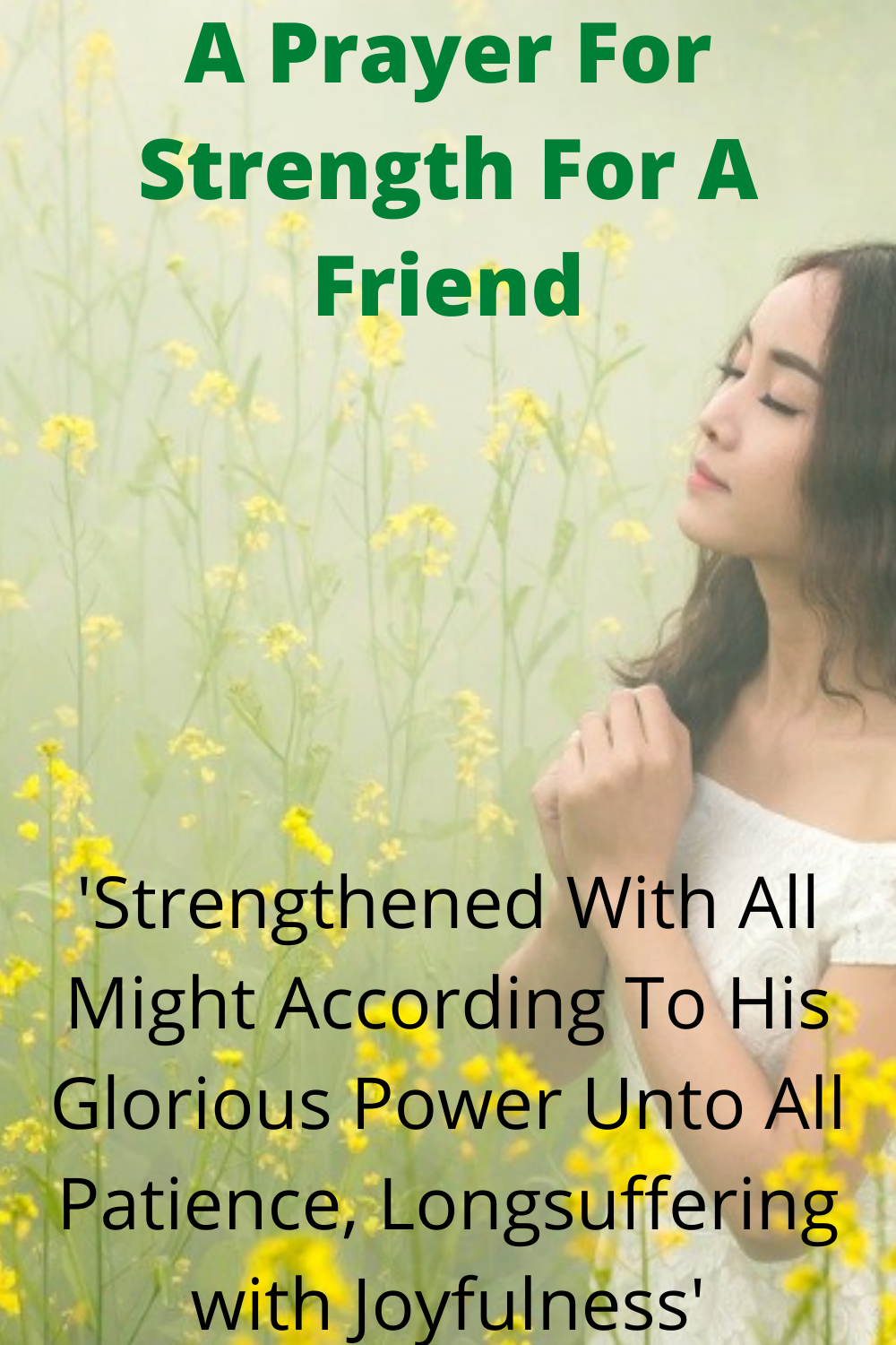 A Prayer For Strength For A Friend (With Bible Verses) - Faith Victorious