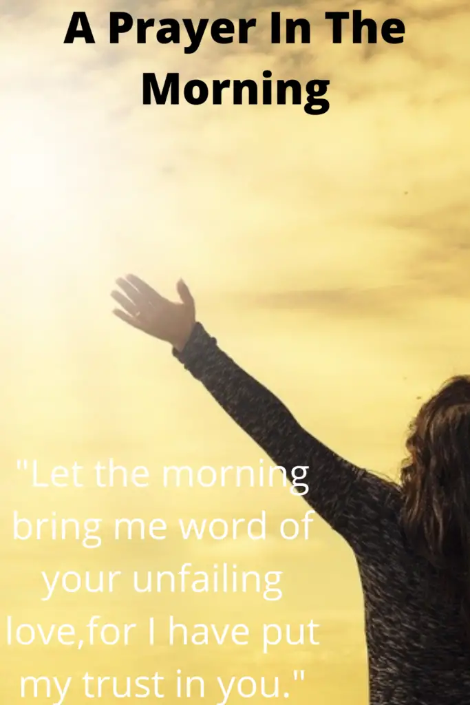 A Prayer In The Morning