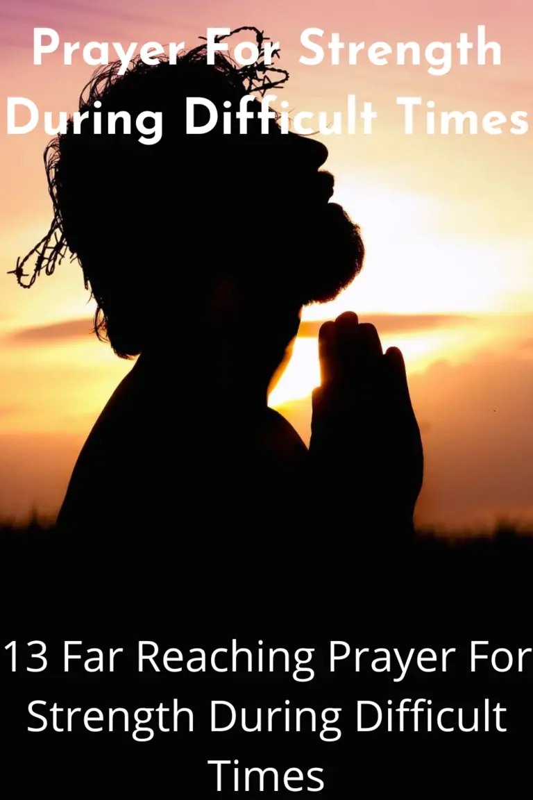 prayer-for-strength-during-difficult-times-with-bible-verses-faith