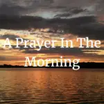 a prayer in the morning