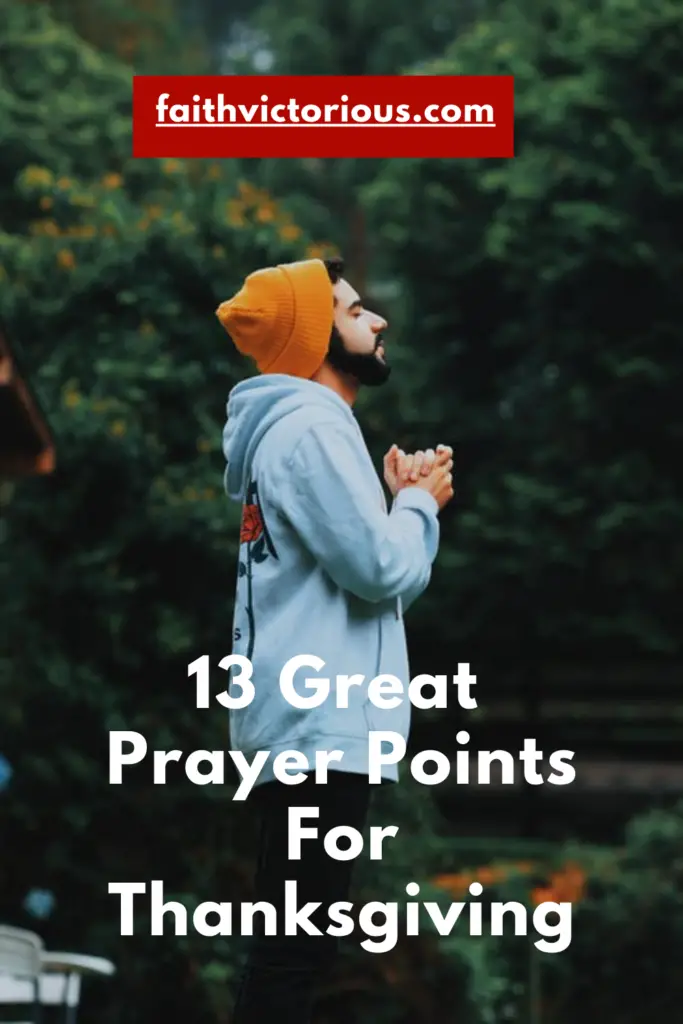 13-great-prayer-points-for-thanksgiving-2022