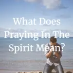 what does praying in the spirit mean