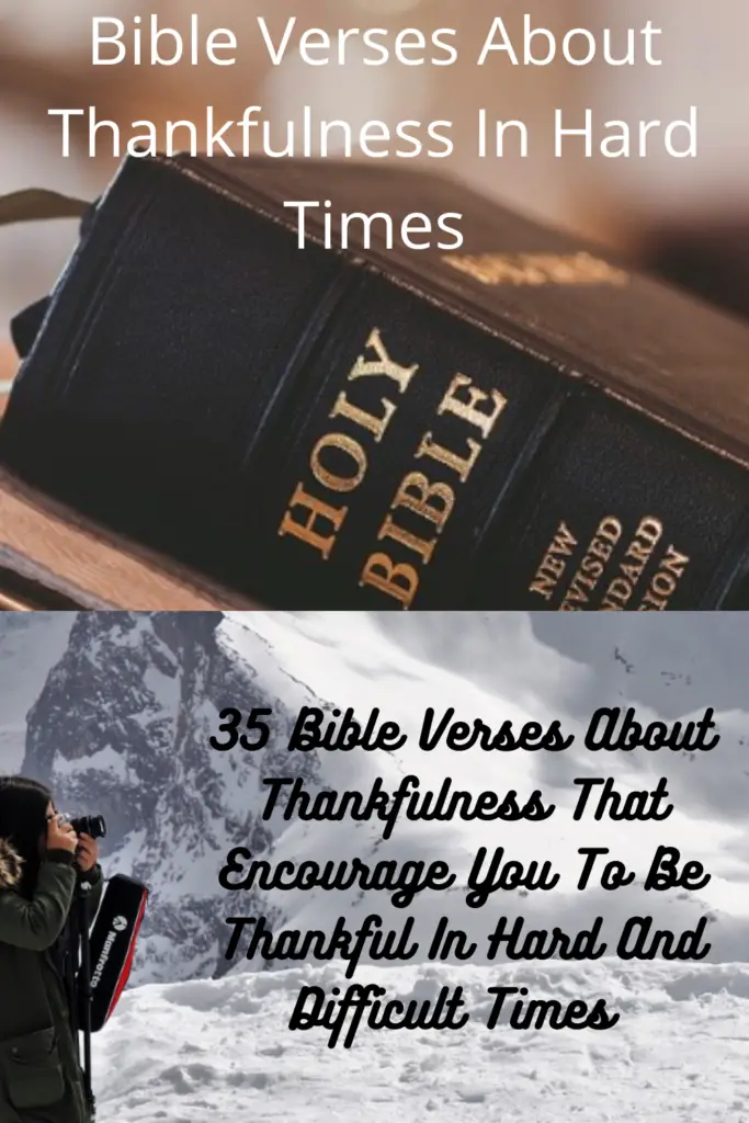 Bible Verses About Thankfulness In Hard Times