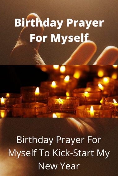 birthday prayer for self