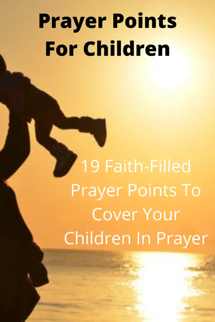 Prayer Points For Children