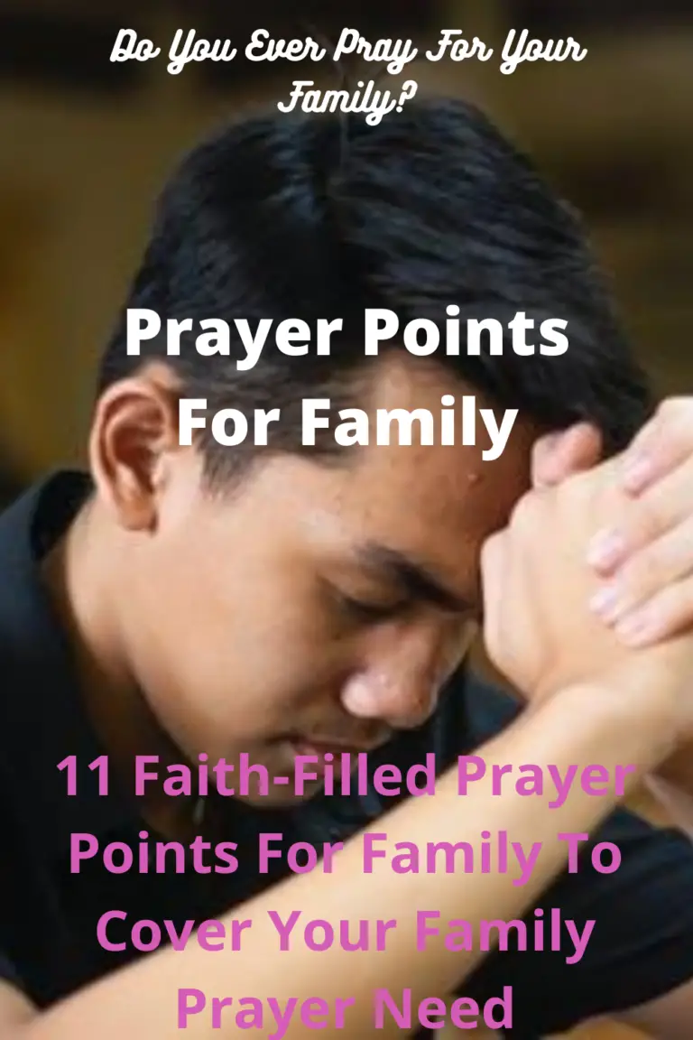 11 Strong Prayer Points For Family (With Bible Verses) Faith Victorious