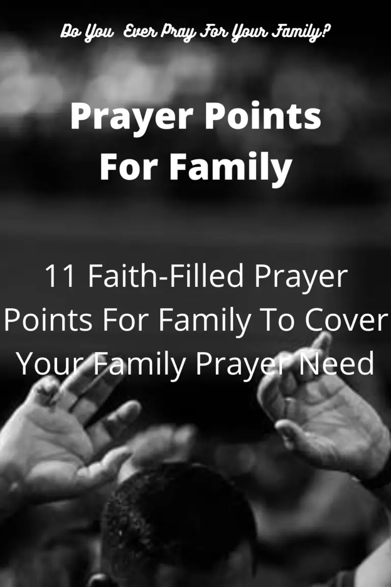 11 Strong Prayer Points For Family (With Bible Verses) Faith Victorious