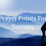 Prayer points for success