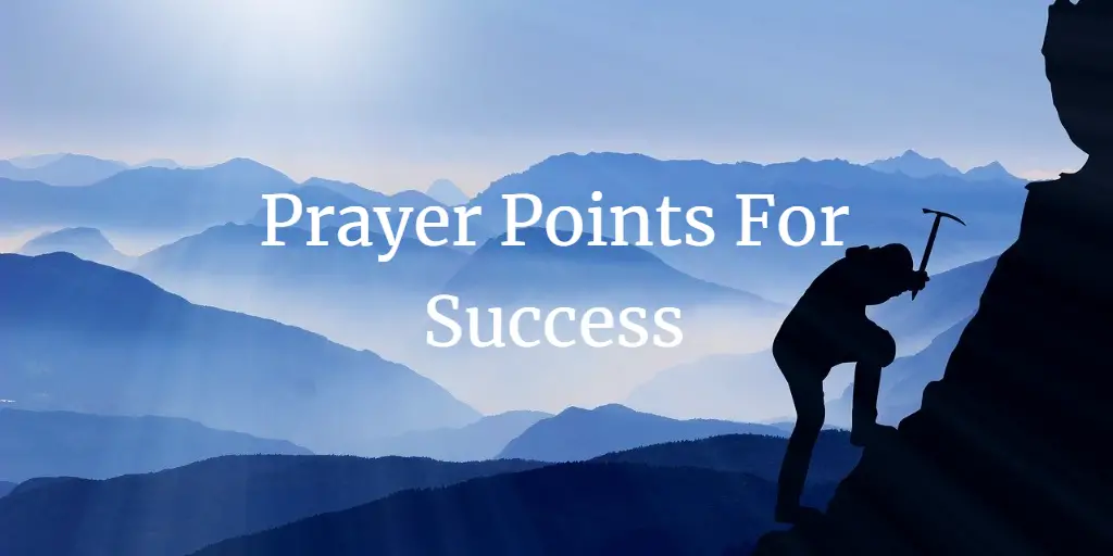 Prayer points for success