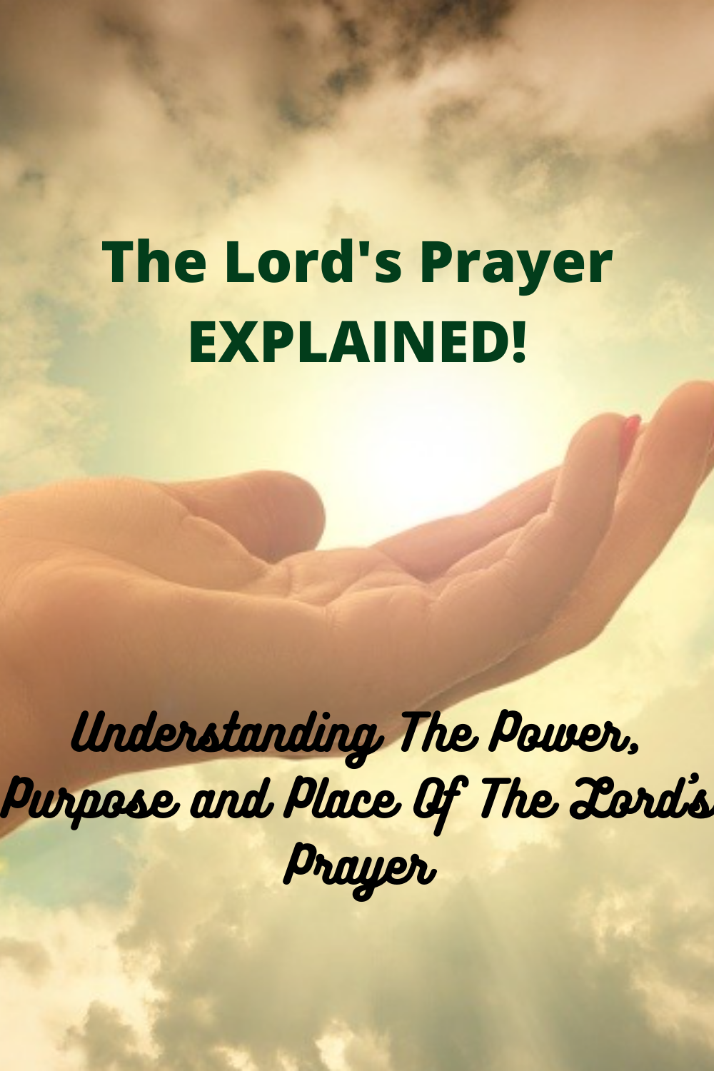 Teachings On The Lord's Prayer