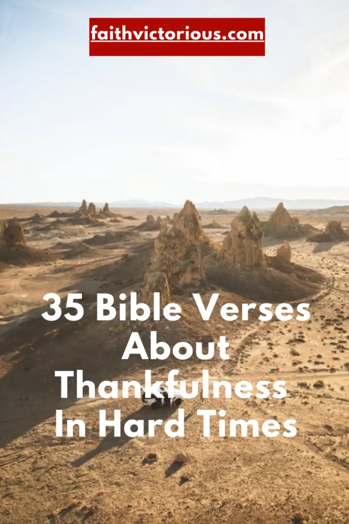 bible verses about thankfulness in hard times 