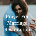 prayer for marriage restoration