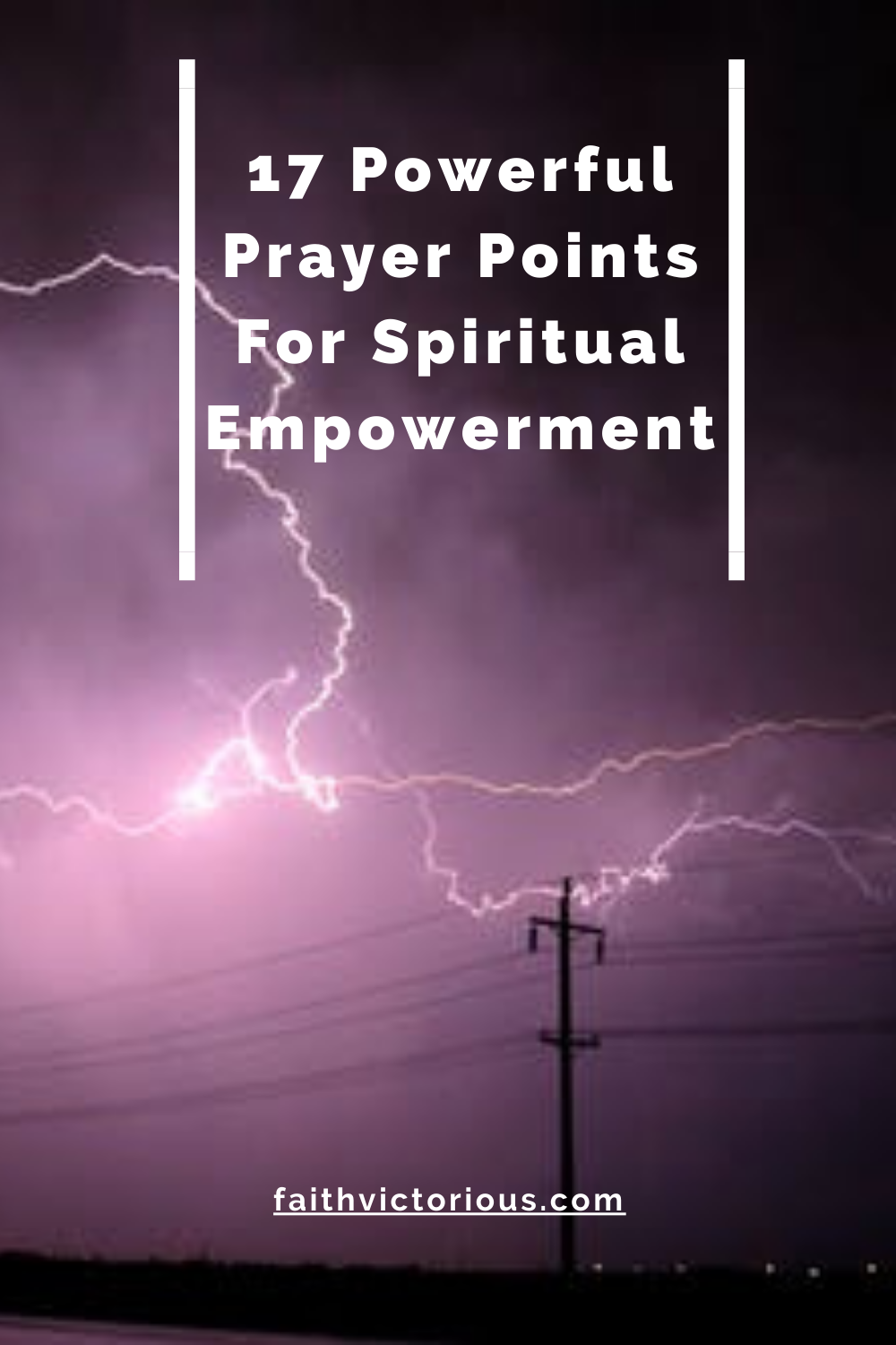 17 Powerful Prayer Points For Spiritual Empowerment Faith Victorious