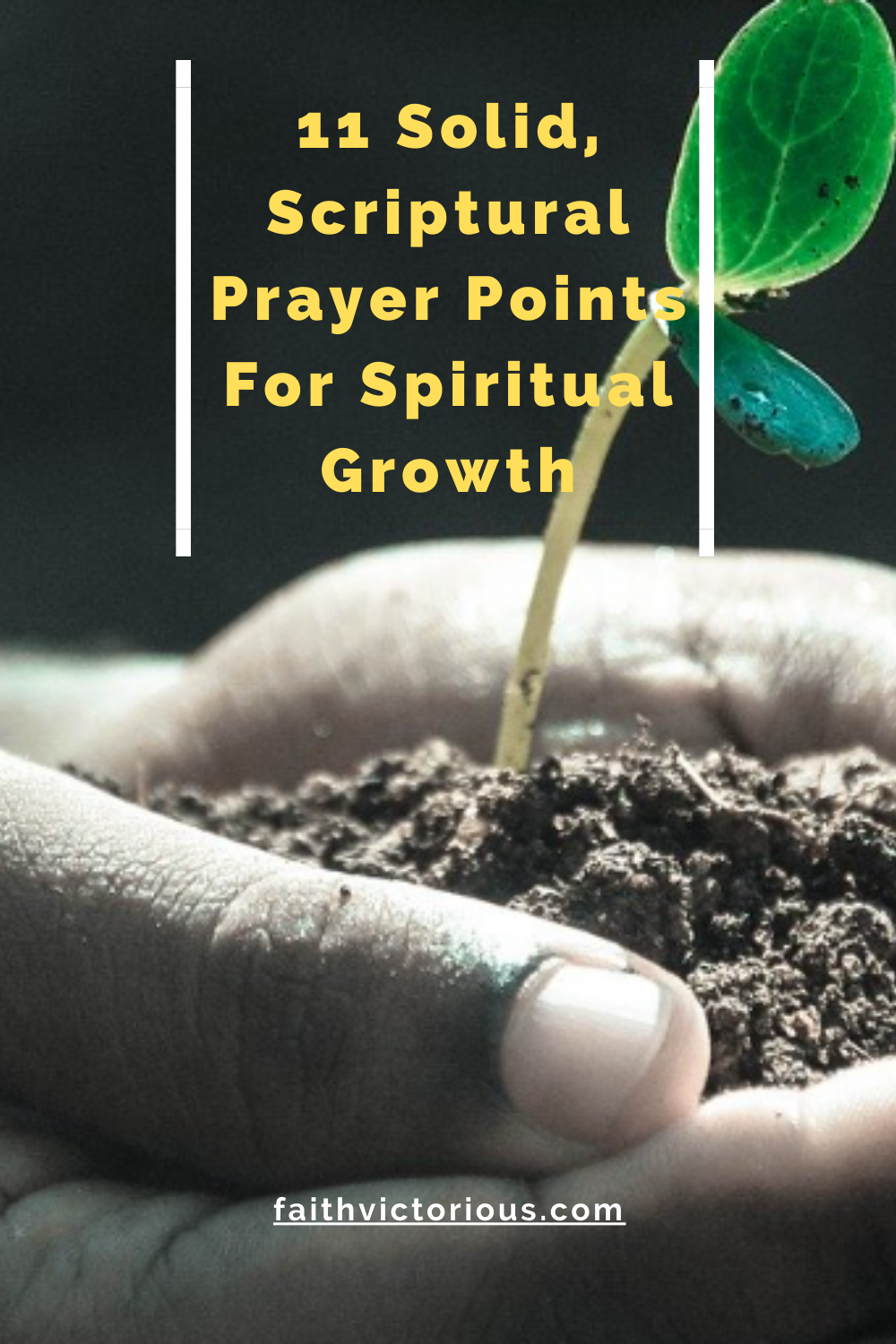 11-prayer-points-for-spiritual-growth-with-bible-verses-faith