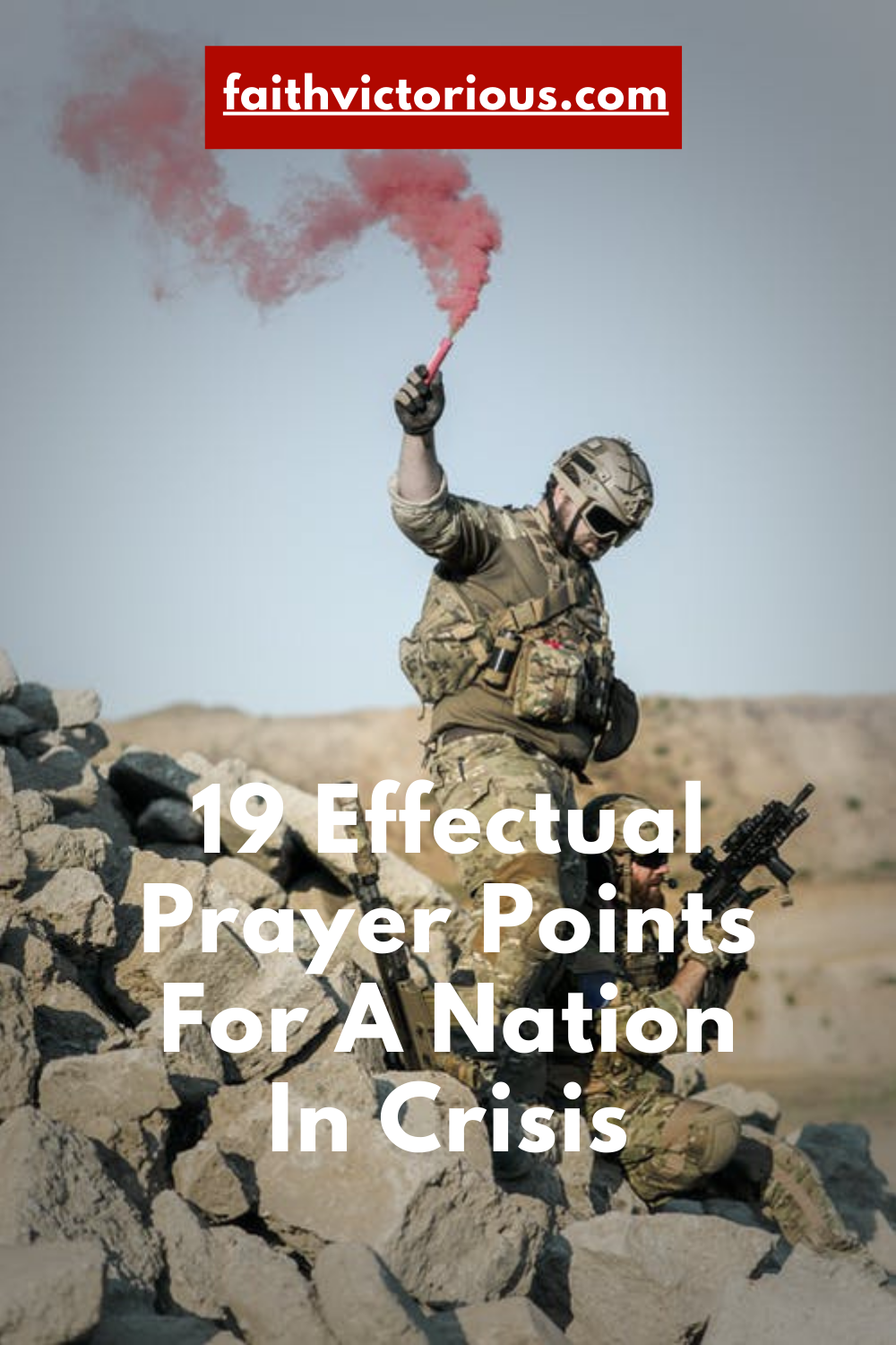 19 Effectual Prayer Points For A Nation In Crisis Faith Victorious