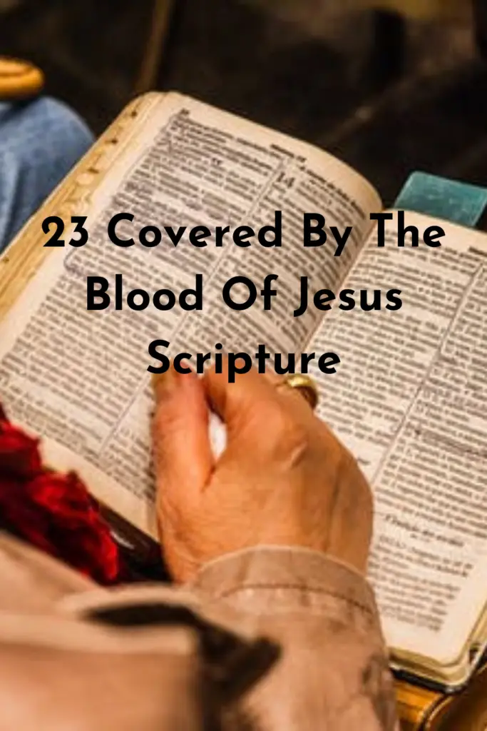 Covered By The Blood Of Jesus Scripture