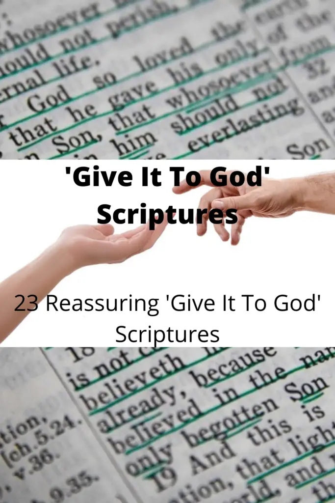Give It To God Scriptures
