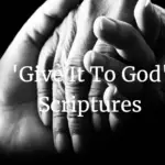 give it to god scriptures
