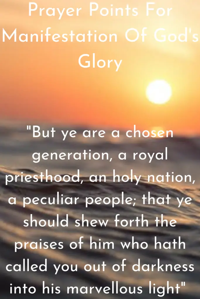 Prayer Points For Manifestation Of God's Glory