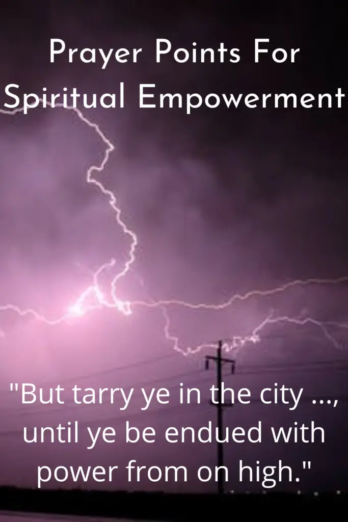 Prayer Points For Spiritual Empowerment
