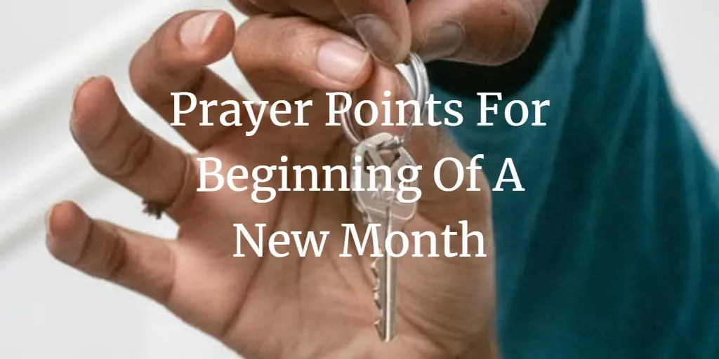 prayer points for beginning of a new month