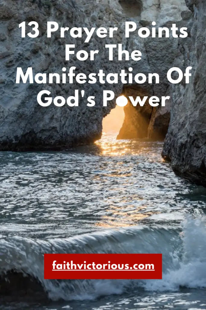 prayer points for the manifestation of god's power