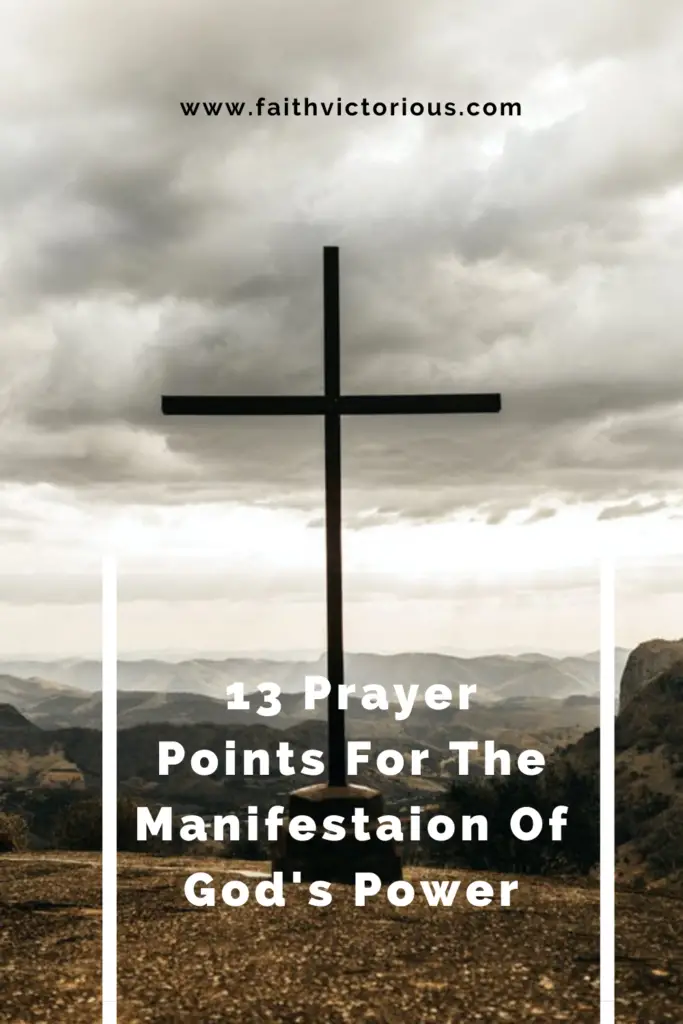 prayer points for the manifestation of god's power