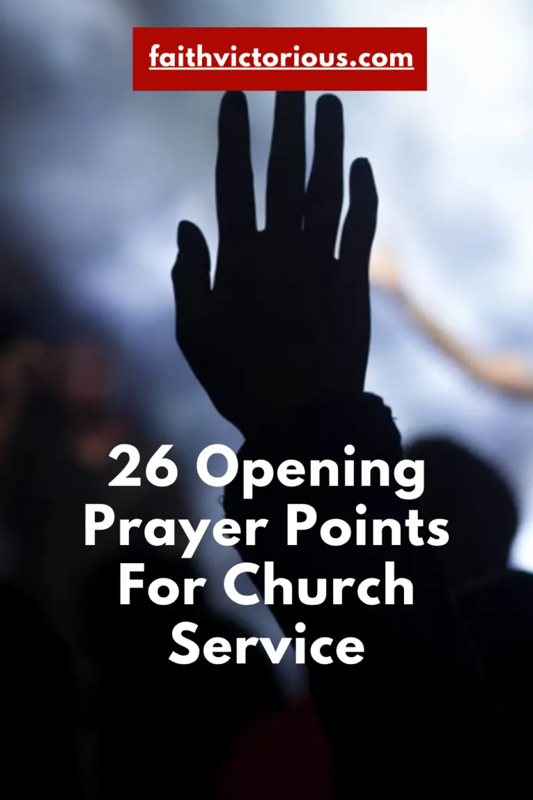 26-great-opening-prayer-points-for-church-service-faith-victorious