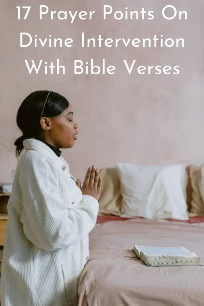 Prayer Points On Divine Intervention With Bible Verses
