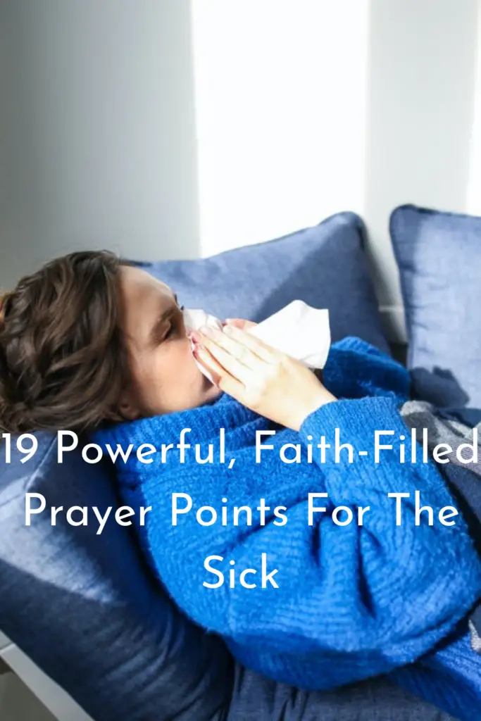 19 PowerPrayer Points For The Sick