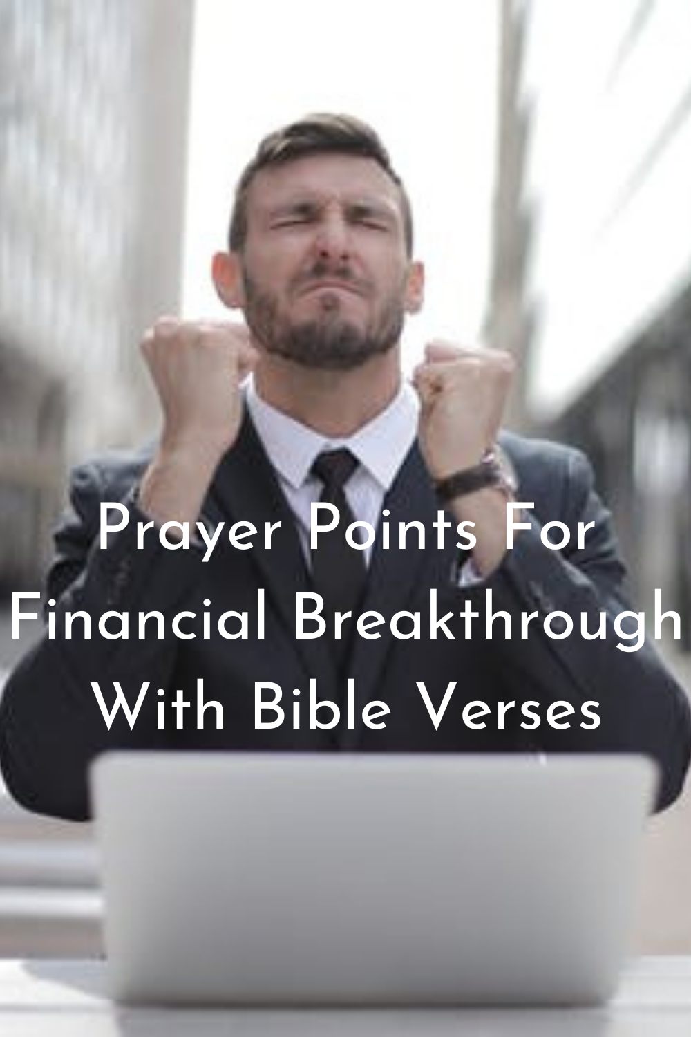 19 Prayer Points For Financial Breakthrough With Bible Verses Faith Victorious