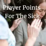 Prayer Points For The Sick