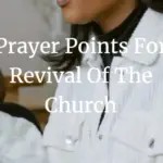 Prayer Points for revival of the church