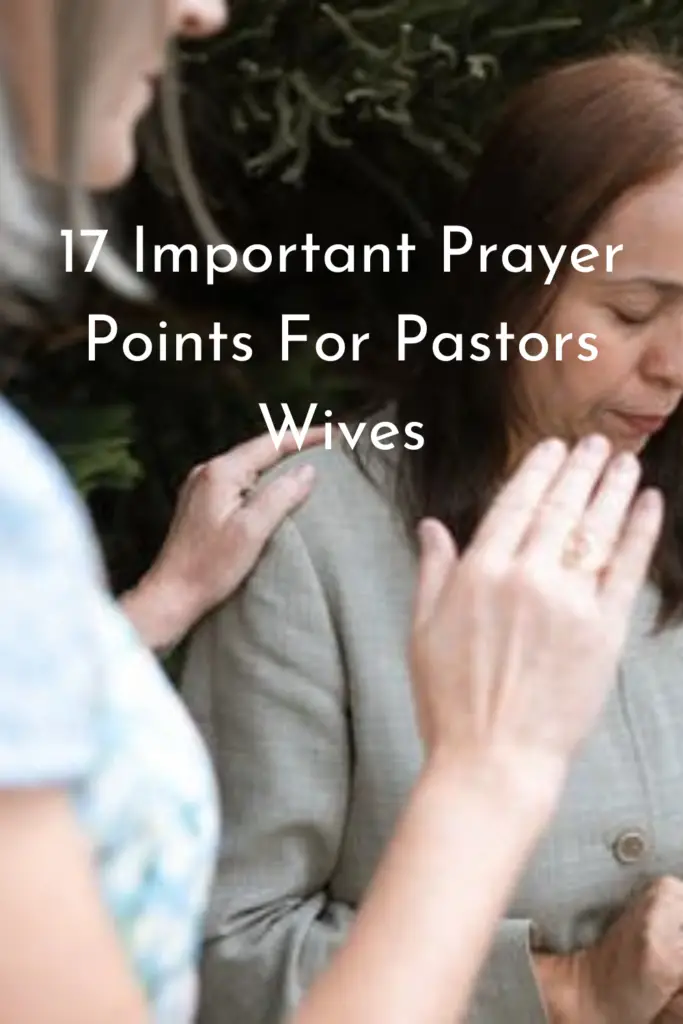 Prayer Points For Pastors Wives
