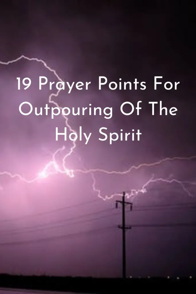 Prayer Points For Outpouring Of The Holy Spirit