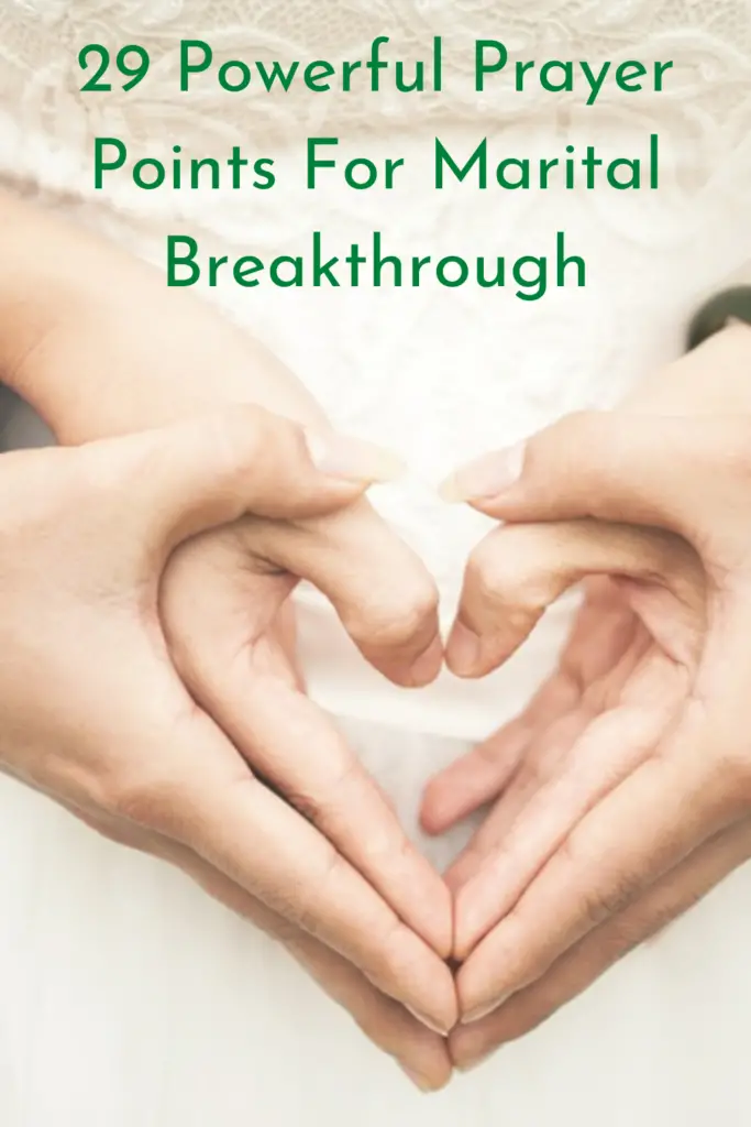 Prayer Points For Marital Breakthrough