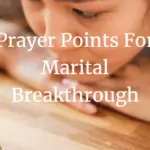 prayer points for marital breakthrough