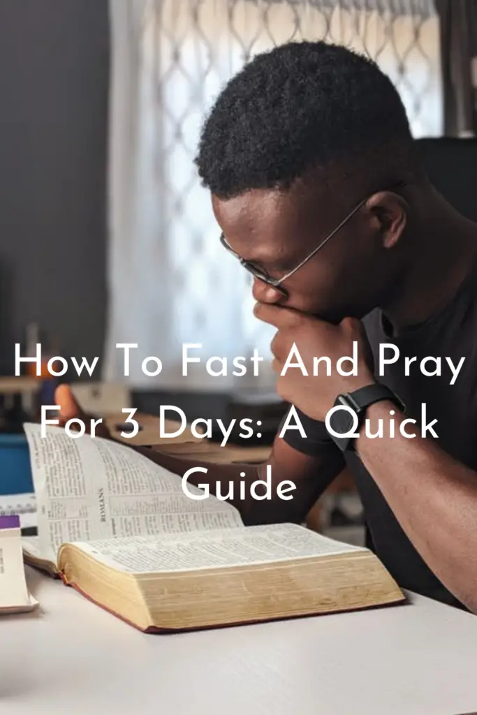 How To Fast And Pray For 3 Days