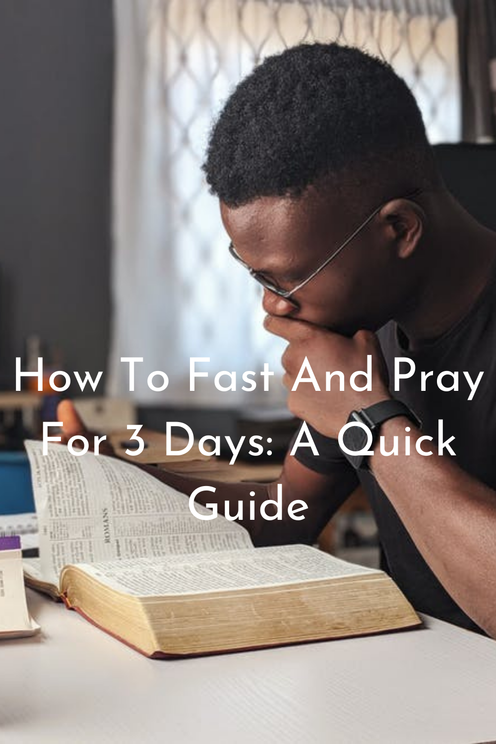 how-to-fast-and-pray-for-3-days-a-quick-guide-faith-victorious