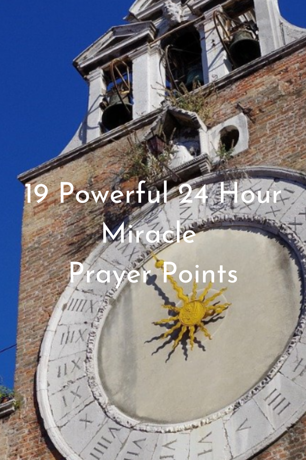 19 Powerful 24 Hour Miracle Prayer Points - Faith Victorious