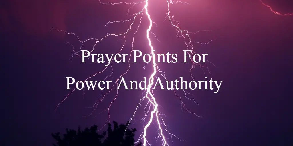 Prayer Points for power and authority