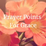 prayer points for grace