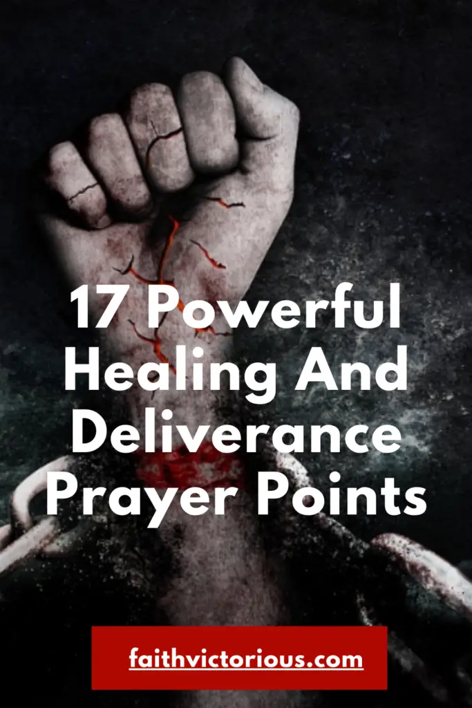 healing and deliverance prayer points