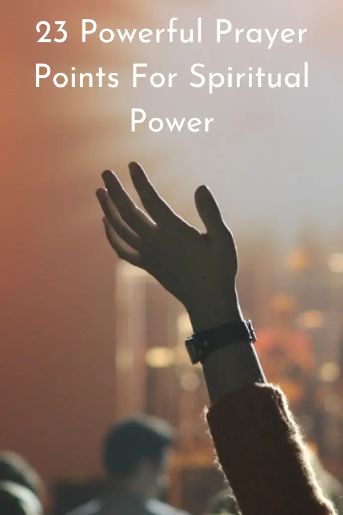 Prayer Points For Spiritual Power