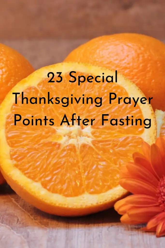 Thanksgiving Prayer Points After Fasting