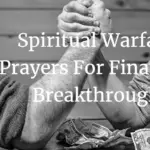 Spiritual Warfare Prayers for financial breakthrough