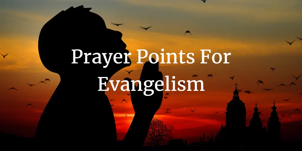 prayer points for evangelism